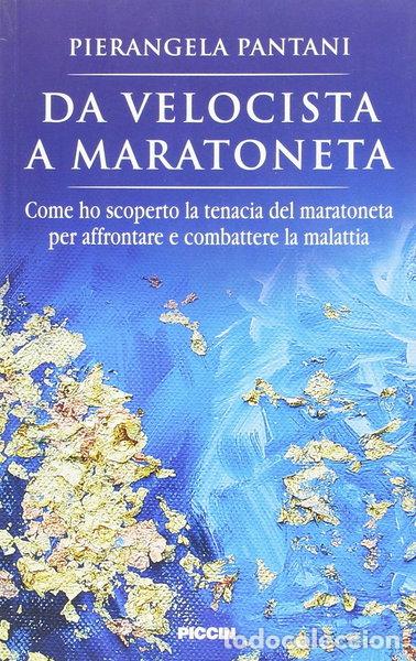Libros: Da velocista a maratoneta- 9788829919819