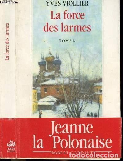 Libros: La force des larmes- 9782221067895