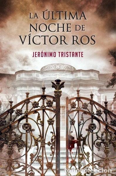 Libros: La &uacute;ltima noche de V&iacute;ctor Ros- 9788401354564