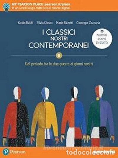 Libros: I classici nostri contemporanei. Nuovo esame di Stato. Per le Scuole superior...- 9788839536365