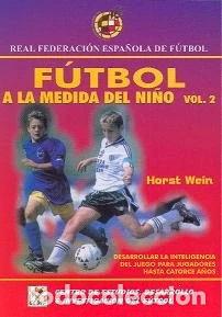 Libros: F&uacute;tbol a la medida del ni&ntilde;o- 9788480134057