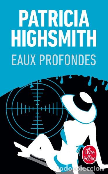 Livres: Eaux profondes- 9782253056683
