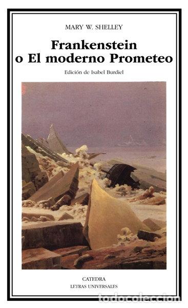 Livres: Frankenstein o El moderno Prometeo- 9788437614021