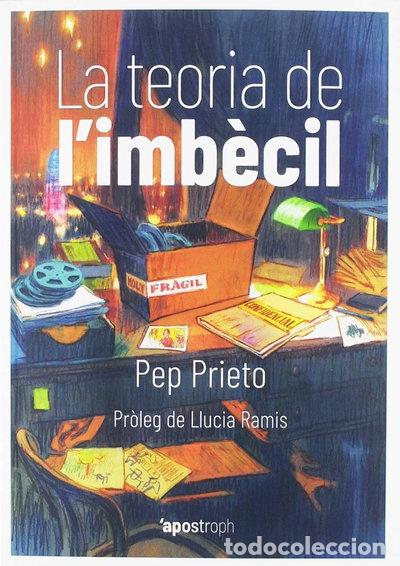 Libros: La teoria de l'imb&egrave;cil- 9788494791482