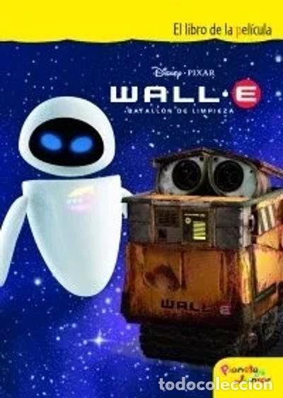 Livres: Wall-E. Libro de la pel&iacute;cula- 9788408074816
