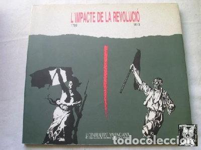 Livres: L'impacte de la revoluci&oacute; 1789-1813- 9788475799674