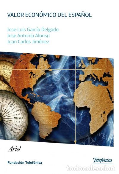 Livres: Valor econ&oacute;mico del espa&ntilde;ol- 9788408009672