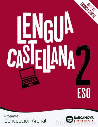 Livres: Concepci&oacute;n Arenal 2 ESO. Lengua castellana- 9788448953140