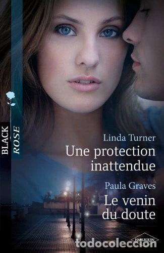 Livres: Une protection inattendue - Le venin du doute- 9782280246415