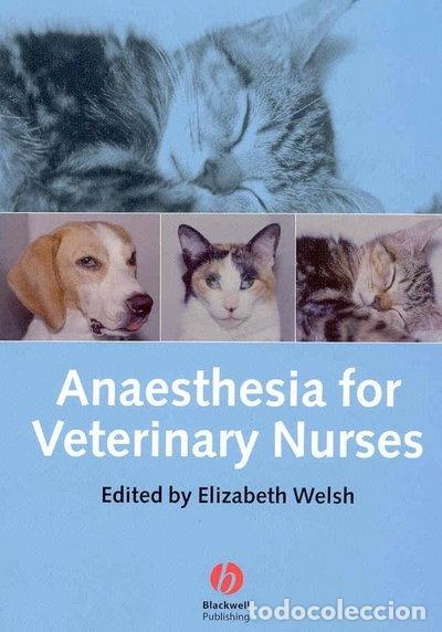 Livres: Anaesthesia for Veterinary Nurses- 9780632050611