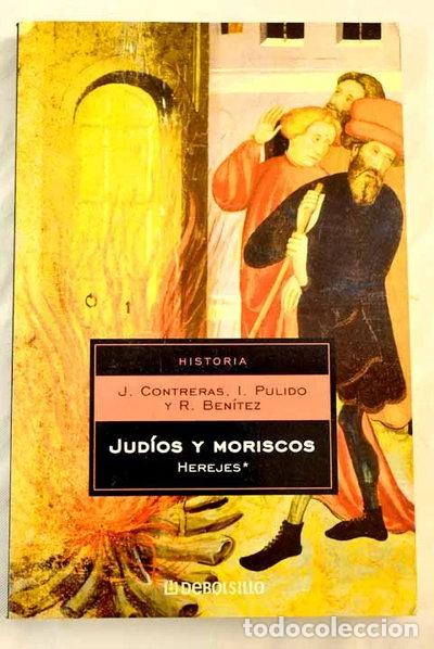 Livres: Jud&iacute;os y moriscos- 9788497937740