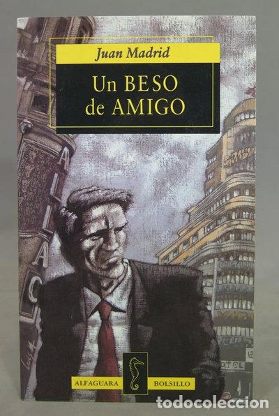Libros: Un beso de amigo- 9788420427584