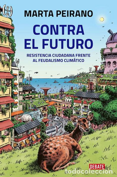 Libros: Contra el futuro- 9788418619212