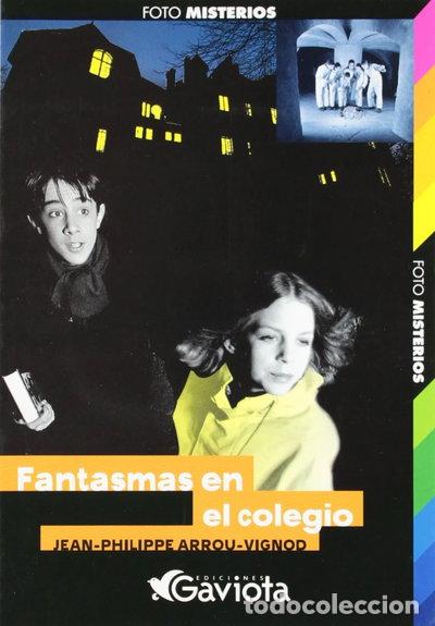 Libros: Fantasmas en el colegio- 9788439206002
