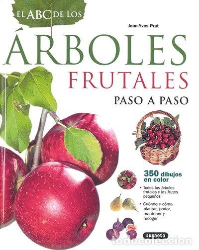 Libros: El ABC de los &aacute;rboles frutales- 9788430552054