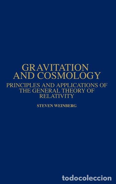Libros: Gravitation and Cosmology: Principles and Applications of the General Theory ...- 9780471925675