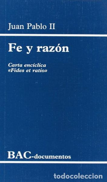 Libros: Fe y raz&oacute;n- 9788479143817