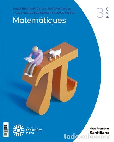 Libros: Matem&agrave;tiques 3r ESO Construint Mons- 9788413152554