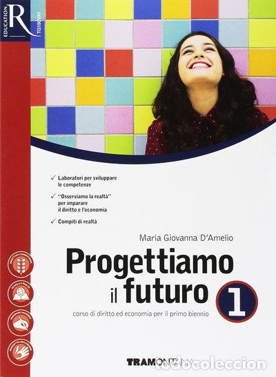 Libros: Progettiamo il futuro Vol. 1- 9788823352247