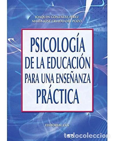 Libros: Psicolog&iacute;a de la educaci&oacute;n para una ense&ntilde;anza pr&aacute;ctica- 9788483167236