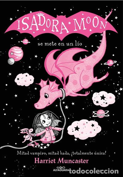 Libros: Isadora Moon se mete en un l&iacute;o- 9788418915406