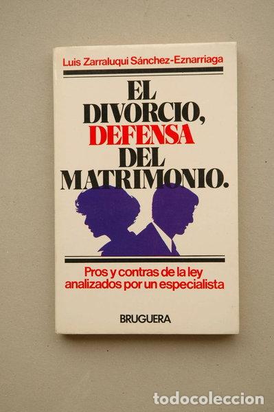Libri di seconda mano: El divorcio, defensa del matrimonio- 9788402068767