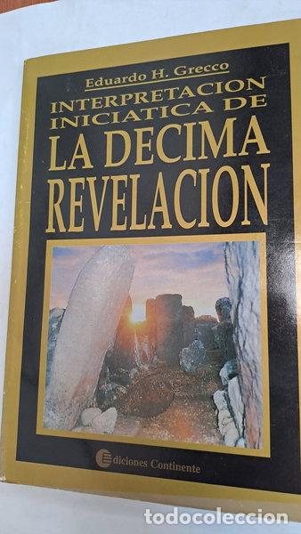 Libri di seconda mano: Interpretaci&oacute;n Inici&aacute;tica de La D&eacute;cima Revelaci&oacute;n- 9789507540301