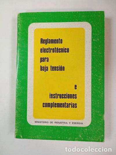 Libri di seconda mano: Reglamento electrot&eacute;cnico para baja tensi&oacute;n e instrucciones complementarias- 9788450061413