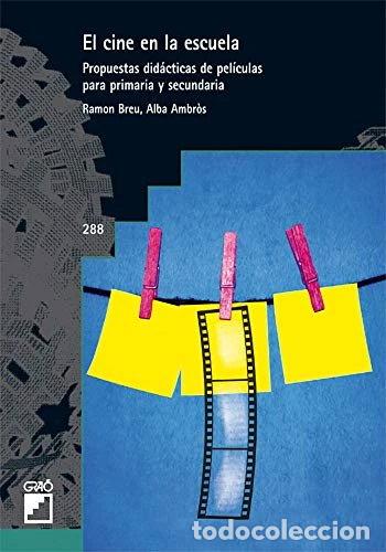 Libri di seconda mano: El cine en la escuela- 9788499800875