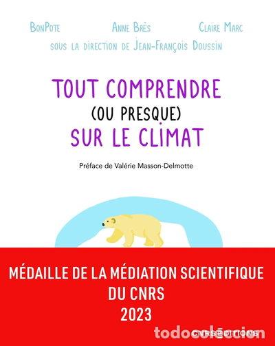 B&uuml;cher: Tout comprendre (ou presque) sur le climat- 9782271139771