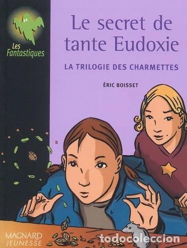 Libros: Le secret de tante Eudoxie- 9782210984356