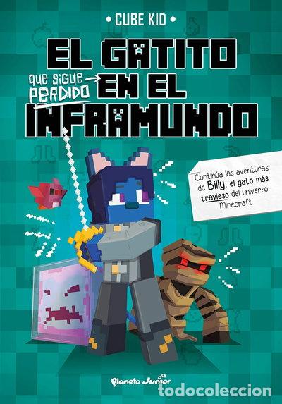 Libros: El gatito que sigue perdido en el Inframundo- 9788408234395