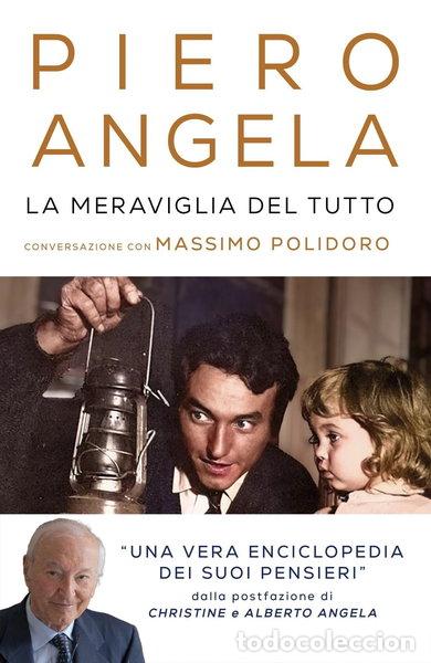 Libros: La meraviglia del tutto. Conversazione con Massimo Polidoro- 9788804784982