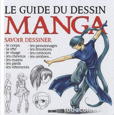 Libros: Le guide du dessin manga- 9782353558773