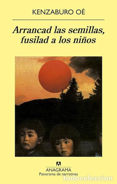 Libros: Arrancad las semillas, fusilad a los ni&ntilde;os- 8000063300446