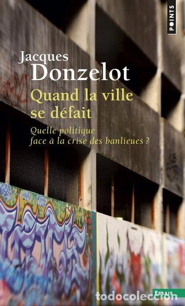books: Quand la ville se d&eacute;fait- 9782757806876