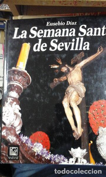 Livres: La Semana Santa de Sevilla- 9788434553941