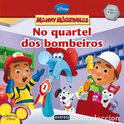 Livres: Manny M&atilde;ozinhas: No Quartel Dos Bombeiros- 9789895012701