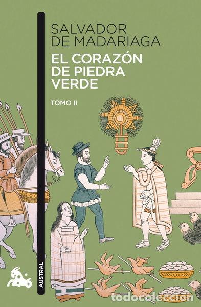 Livres: El coraz&oacute;n de piedra verde II- 9788467036596