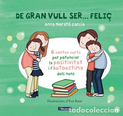 Libros: De gran vull ser... feli&ccedil; 1- 9788448853433