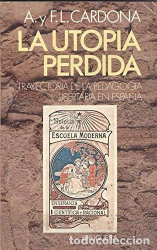 Livres: La utop&iacute;a perdida- 9788402054593