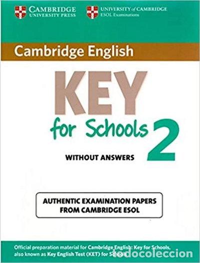 Livres: Cambridge English Key for Schools 2 Student's Book- 9781107603134