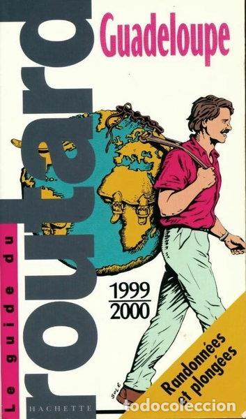 Libri di seconda mano: Guadeloupe, les Saintes, Marie-Galante, la D&eacute;sirade, Saint-Martin, Saba, Sain...- 9782012428867