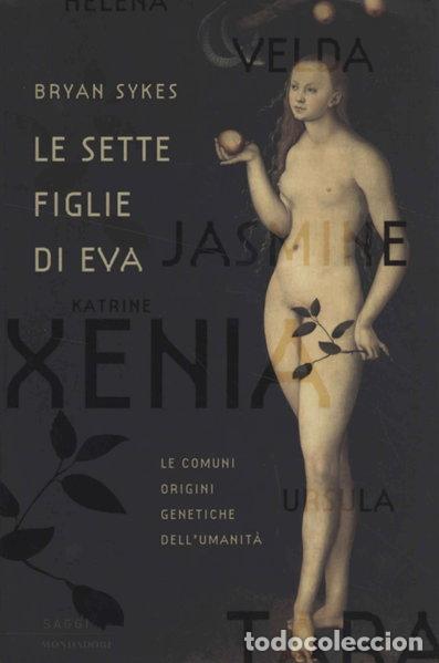 Libri di seconda mano: Le sette figlie di Eva- 9788804506829