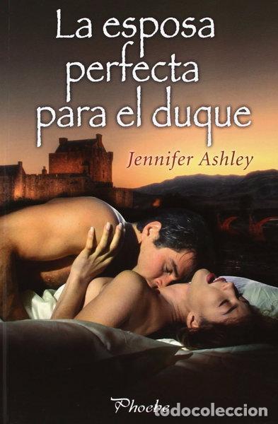 Libros: La esposa perfecta para el duque- 9788415433200