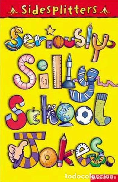 Libros: Seriously Silly School Jokes- 9780753457252