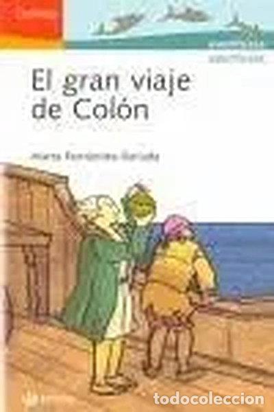 Libros: El gran viaje de Col&oacute;n- 9788421696286