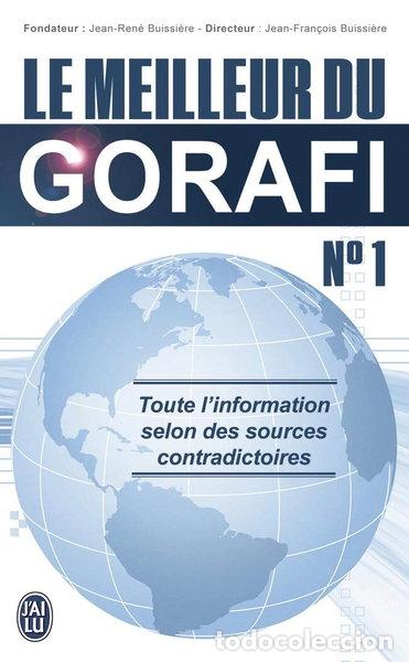 Libros: Le meilleur du Gorafi N&deg;1- 9782290093917