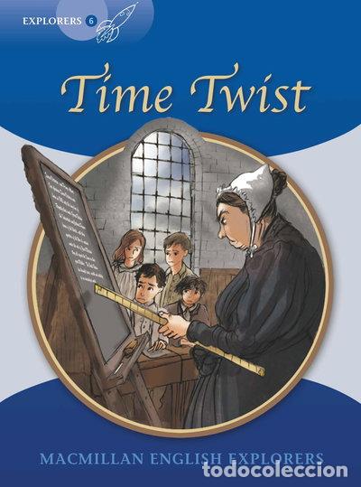 Libros: Explorers 6 Time Twist New Ed- 9781380038920