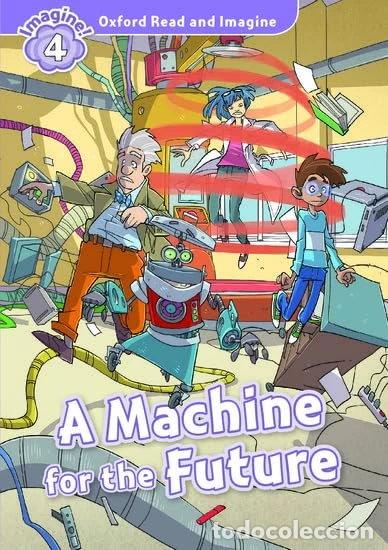 Libros: A Machine for the Future- 9780194723640